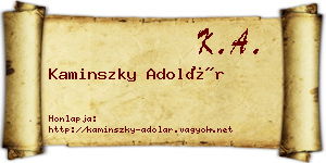 Kaminszky Adolár névjegykártya